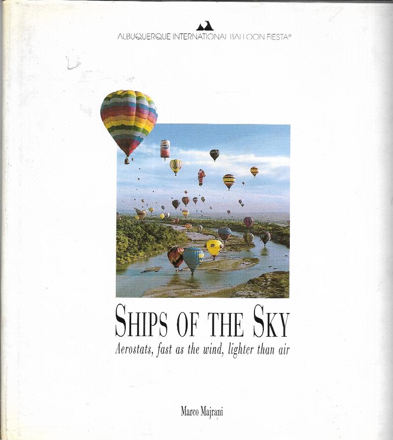 Image for Ships of the Sky, Aerostats, Fast As the Wind, Lighter Than Air