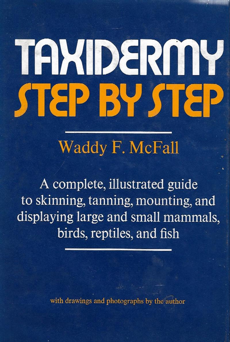 Image for Taxidermy Step By Step